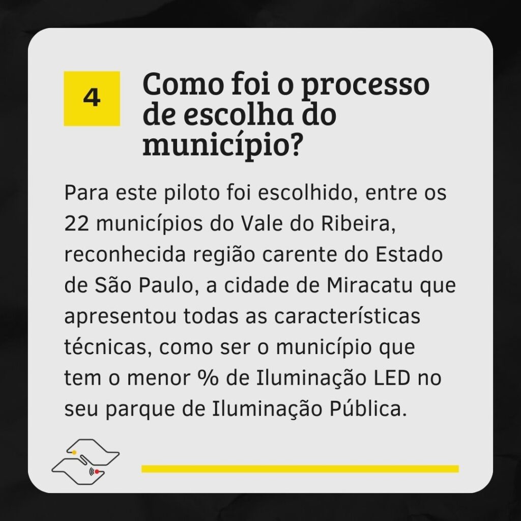 4 como foi o processo de escolha do município